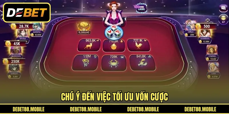 Chú ý đến việc tối ưu vốn cược 